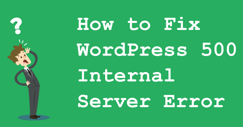 Remedierea erorii 500 Internal Server Error în WordPress