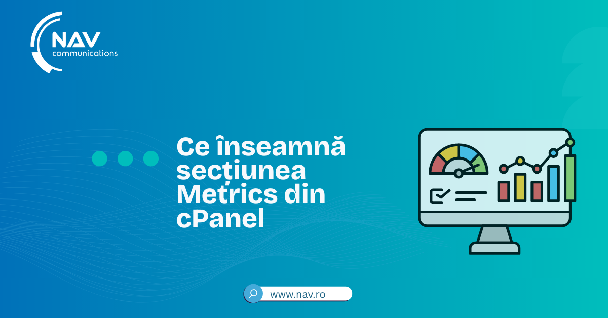 Ce înseamnă secțiunea Metrics din cPanel și cum te ajută să-ți monitorizezi site-ul